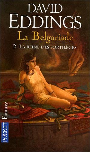 [The Belgariad 02] • La Reine Des Sortileges